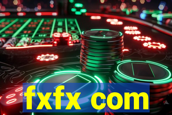 fxfx com